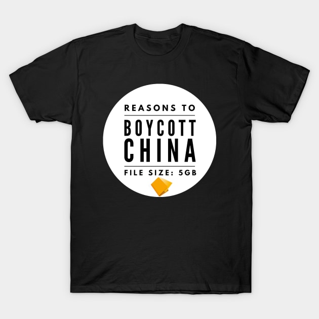 Reasons to boycott China T-Shirt by alcoshirts